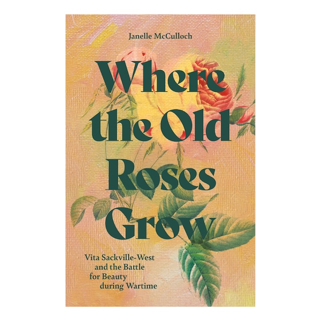 Where the old roses grow